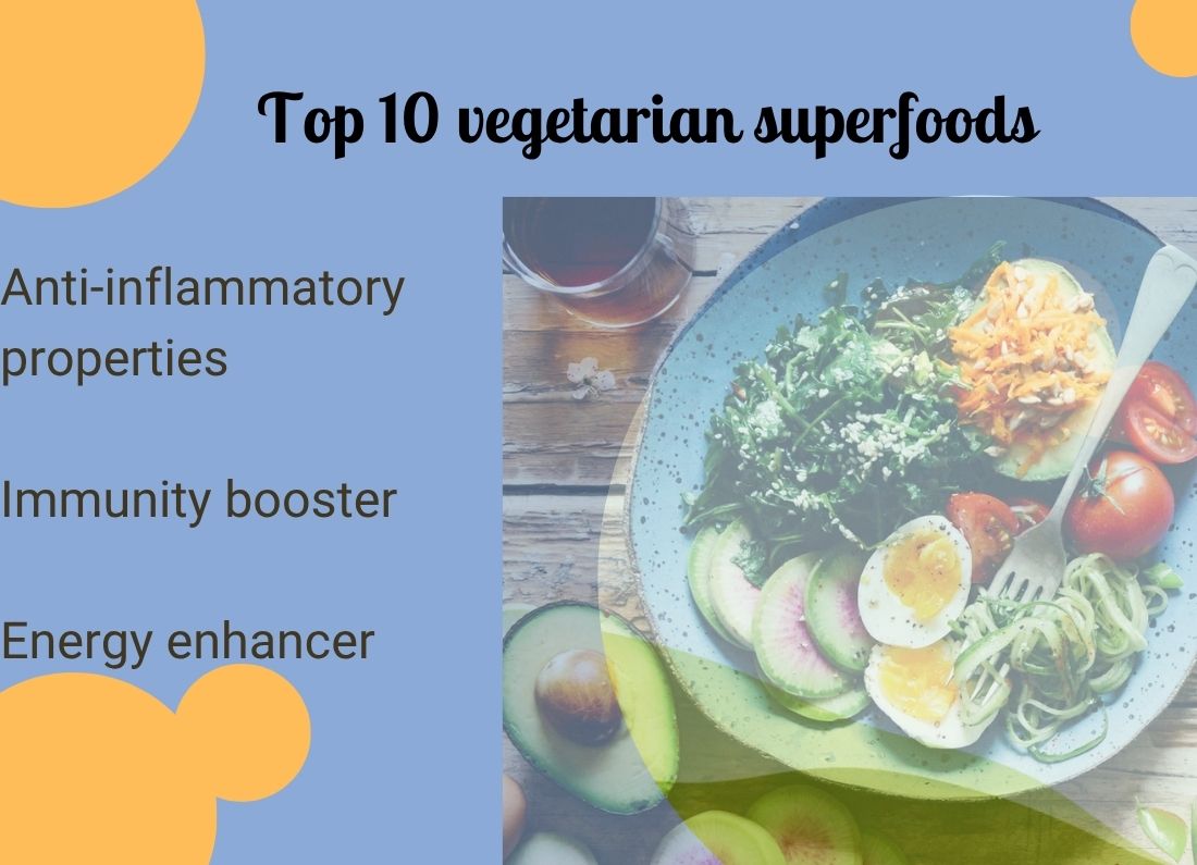 vegetarian superfoods: